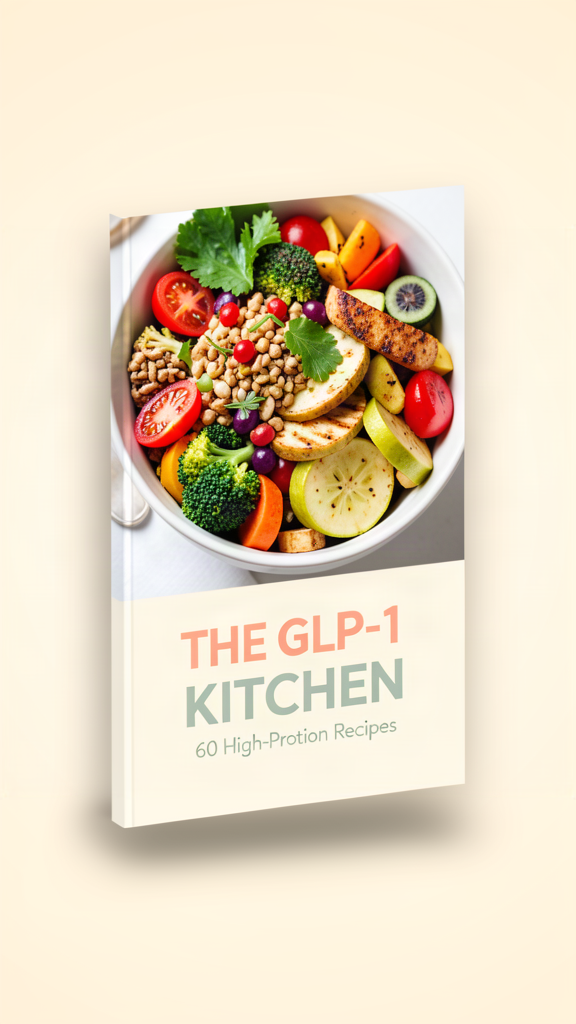 The GLP-1 Kitchen — 60 High-Protein Recipes